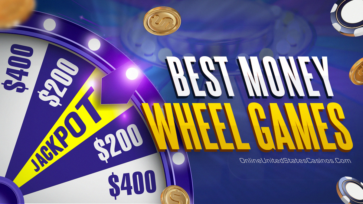 The Best Money Wheel Casino Games to Play Online